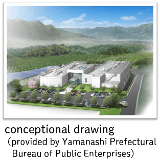 conceptional drawing (provided by Yamanashi Prefectural Bureau of Public Enterprises)